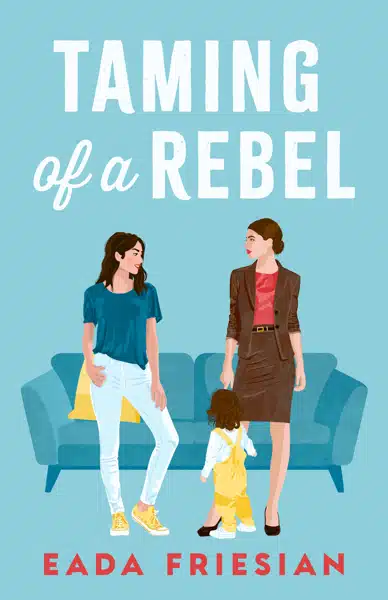 Taming of a Rebel