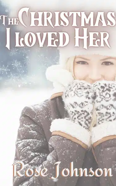 The Christmas I Loved Her: A Sapphic Christmas Story